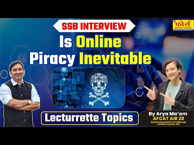 is online piracy inevitable  || SSB Interview Preparation" || Lecturette topics  || SSB Interview