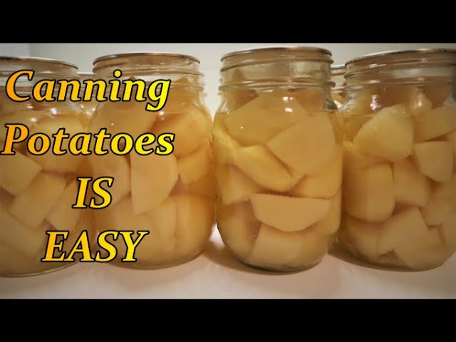 Canning Potatoes is Easy