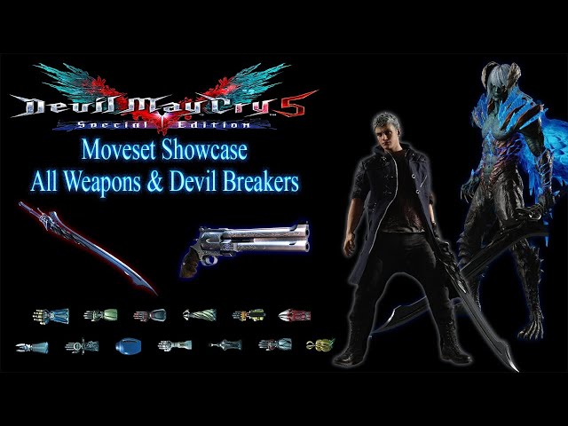 【Devil May Cry 5】Nero Moveset Showcase All Weapons, Devil Breakers, Abilities, Provocations & Grabs