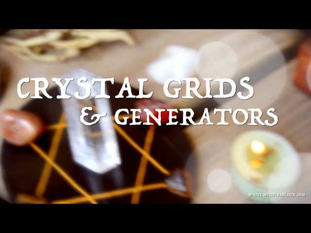 Crystal Grids & Generators ~ The White Witch Parlour
