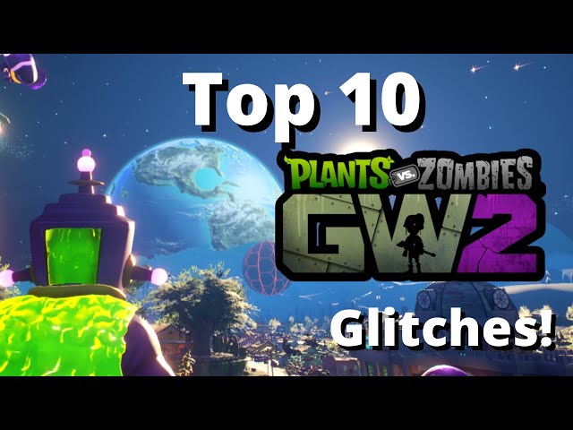 Top 10 Glitches! (Plants vs. Zombies Garden Warfare 2)
