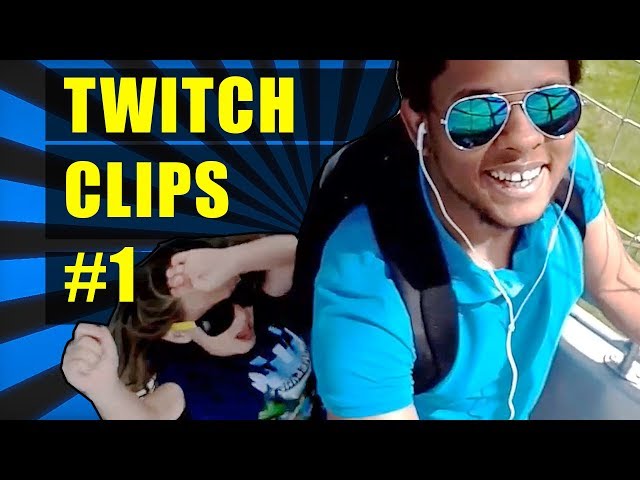 Twitch Clips Compilation #1
