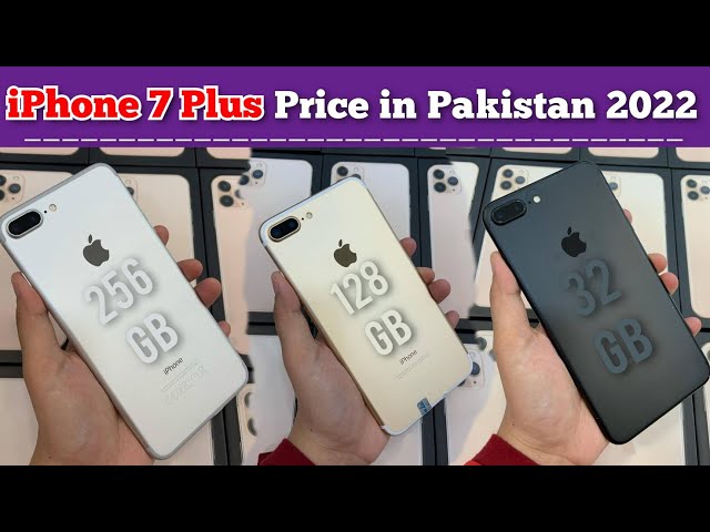 iPhone 7 Plus Price in Pakistan 2022 | iPhone 7 Plus Review in 2022 | Apple iPhone 7 Plus Unboxing