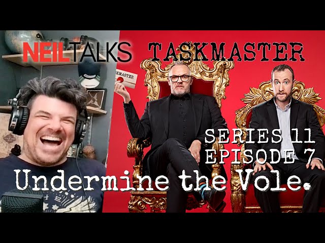 First Reaction to TASKMASTER 11x07 (What's a Hundreds and Thousands?)