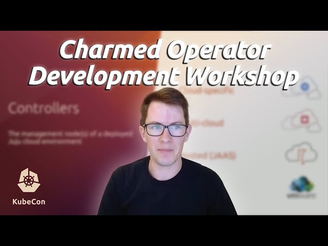 How to build a Charmed Operator for Kubernetes