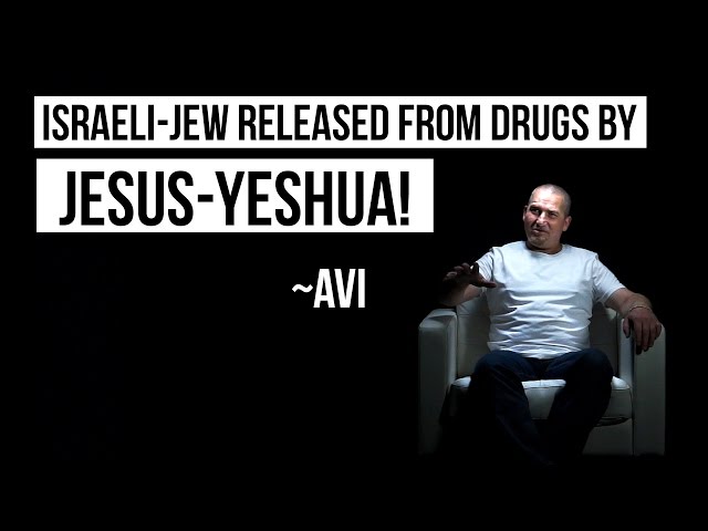 Israeli Jew released from drugs by JESUS!!
