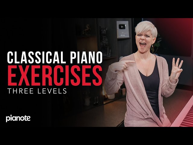 Classical Piano Practice: Beginner, Intermediate, & Advanced