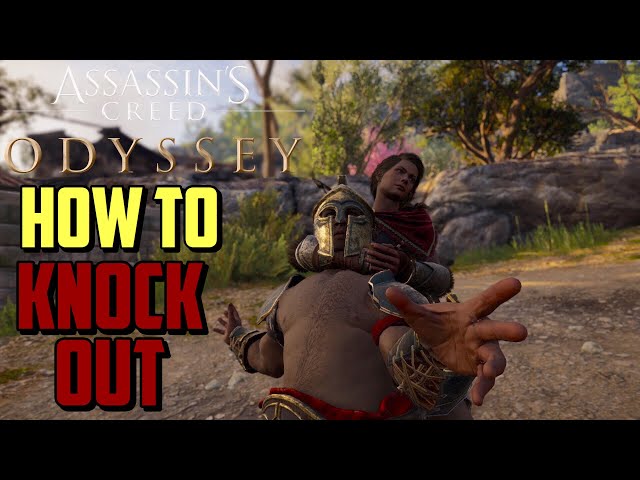 Assassin's Creed Odyssey HOW TO KNOCKOUT