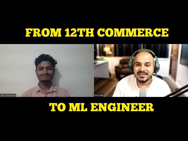 Transition Story From 12th Commerce To ML Engineers- Izam Story