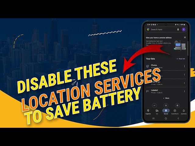 3 Location Services To Turn Off To Save Battery on Galaxy S23