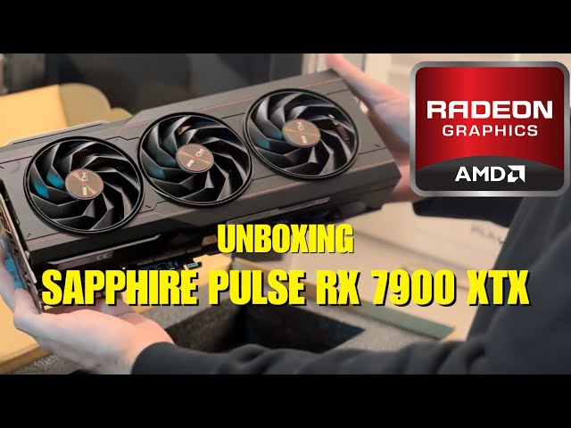 Checking out the Sapphire Pulse RX 7900 XTX