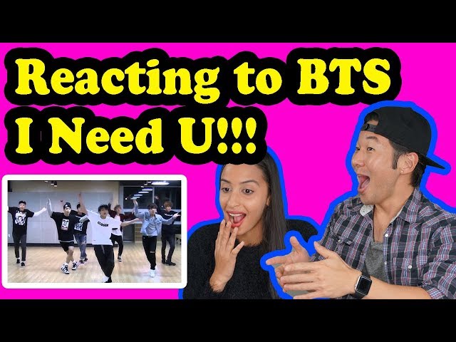 FIRST TIME REACTING TO BTS I NEED U (Dance Practice)!!!!