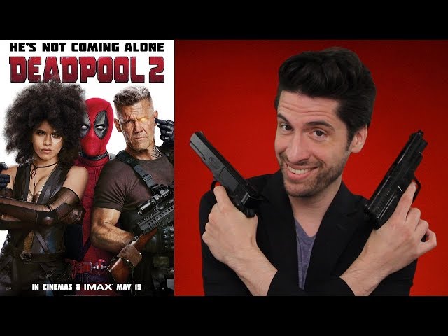 Deadpool 2 - Movie Review