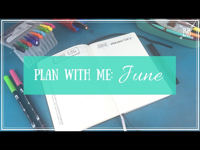 Plan With Me 07: June