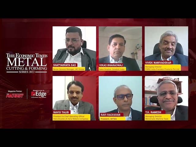 Economic Times Metal Cutting & Forming Series 2022 Panel Discussion