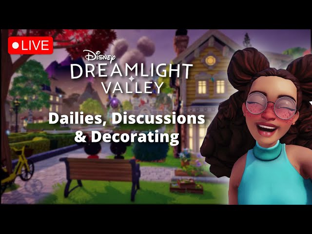🔴 Getting Our Valley Looking MAGICAL! - Disney Dreamlight Valley Livestream