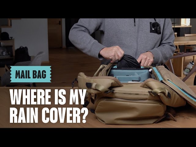 MAIL BAG - Where is my Rain Cover?