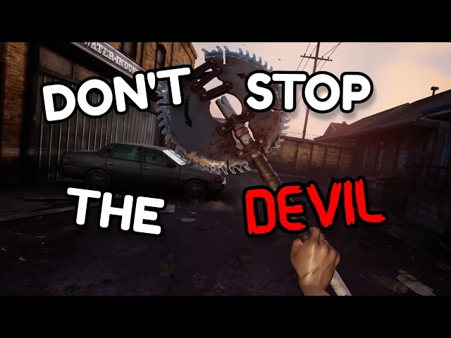 Don't Stop the Devil