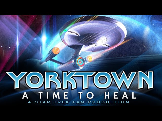 Yorktown: A Time To Heal