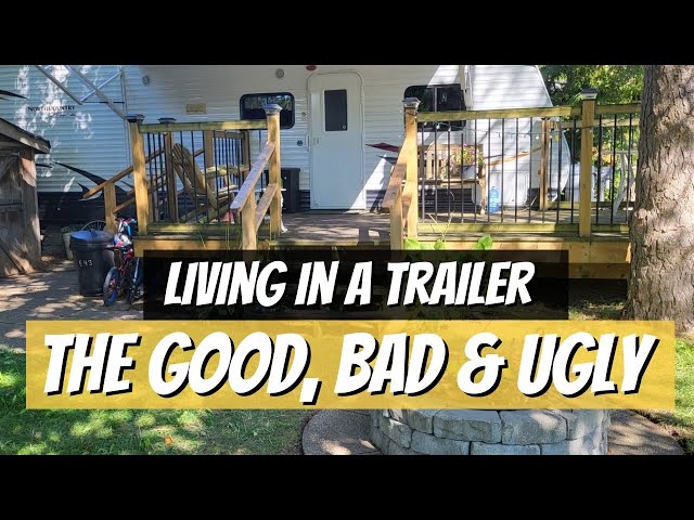 What's it like to live in a trailer? ...As a family!