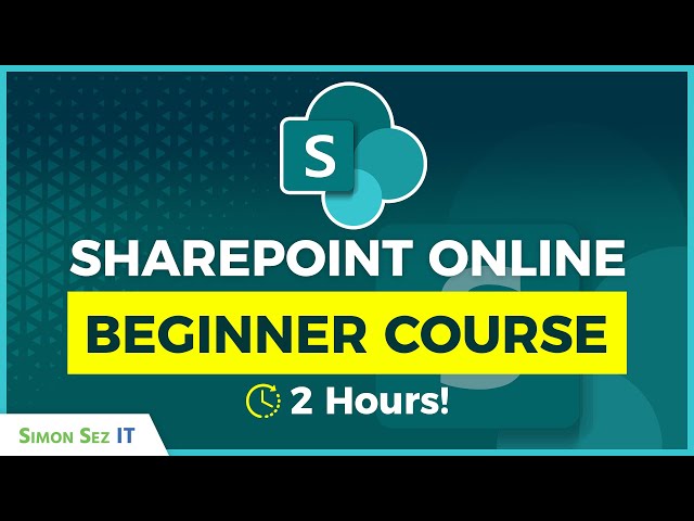 SharePoint Online for Beginners Training: 2 Hour Tutorial Course for Microsoft SharePoint
