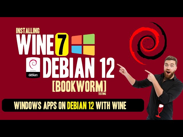 How to Install Wine on Debian 12 [ Bookworm ] | Installing Wine 7.0 on Debian 12 Bookworm Linux