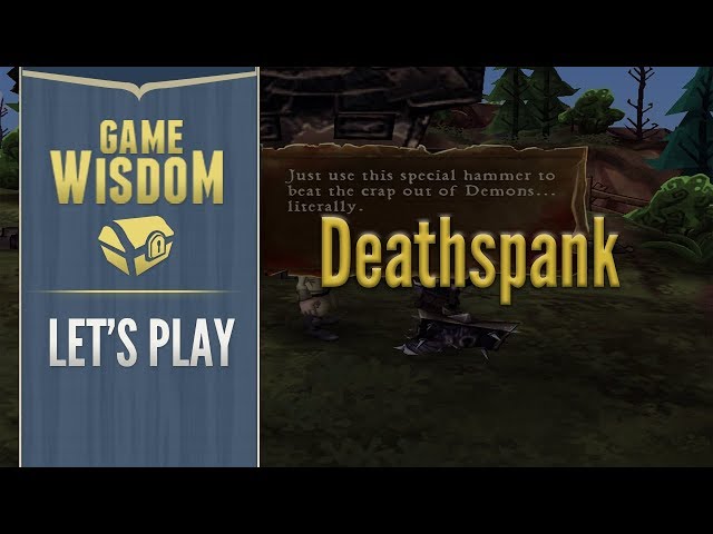Let's Play Deathspank (10-28-17 Grab Bag Stream)