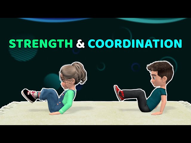 11 CORE EXERCISES FOR KIDS: STRENGTH & COORDINATION