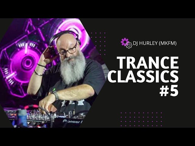 Trance Classics Mix 5