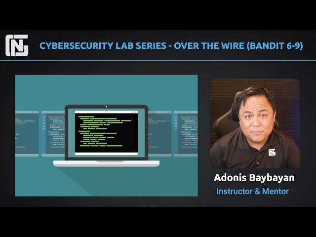Cybersecurity Lab Series - Over The Wire (Bandit 6-9)