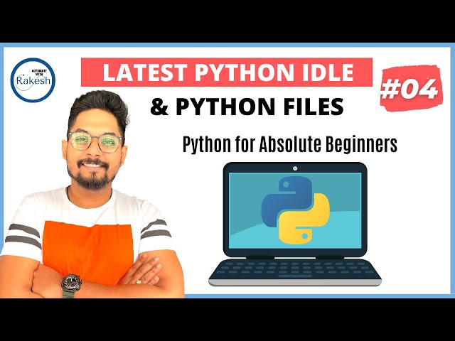 #4 Python Tutorial for Beginners | What is IDLE in Python And How to Run Python Program using IDLE