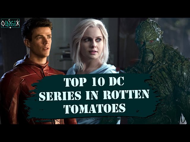 Top 10 "DC" Series in Rotten Tomatoes (1975-2019)