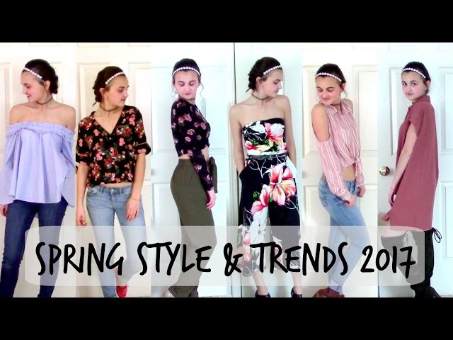 Spring Style & Trends 2017!