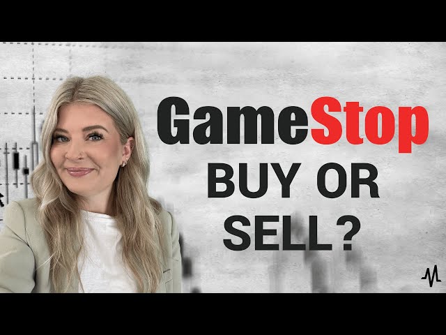 GameStop: Reasons to Buy or Sell? What You Need to Know