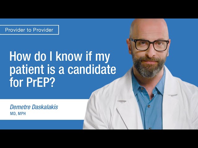 How do I know if my patient is a candidate for PrEP?
