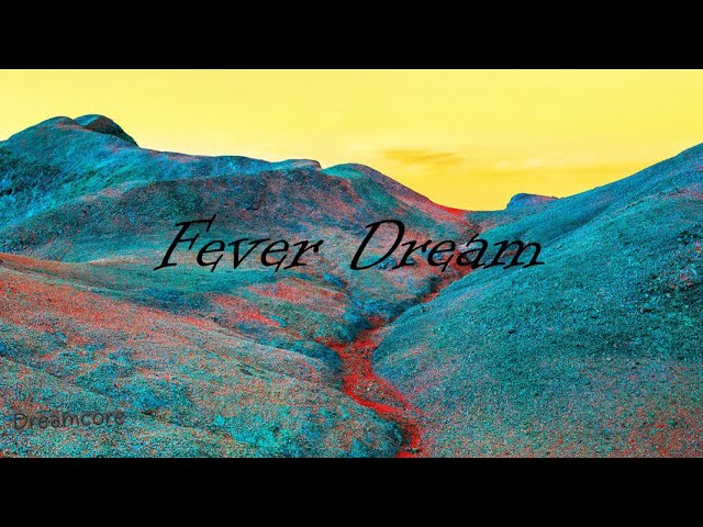 everything feels like a fever dream || a dreamcore/internetcore playlist (with lots of reverb)