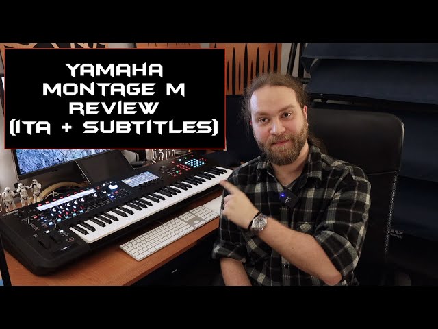 Yamaha Montage M Recensione (REVIEW) ITA + Subtitles
