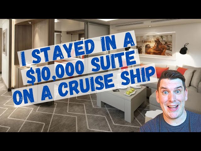 I Cruised in one of the Most Expensive Cabins on the Award-Winner for BEST New Ship