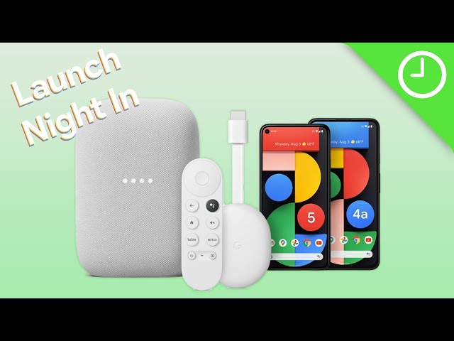 Everything announced at Google's Launch Night In!