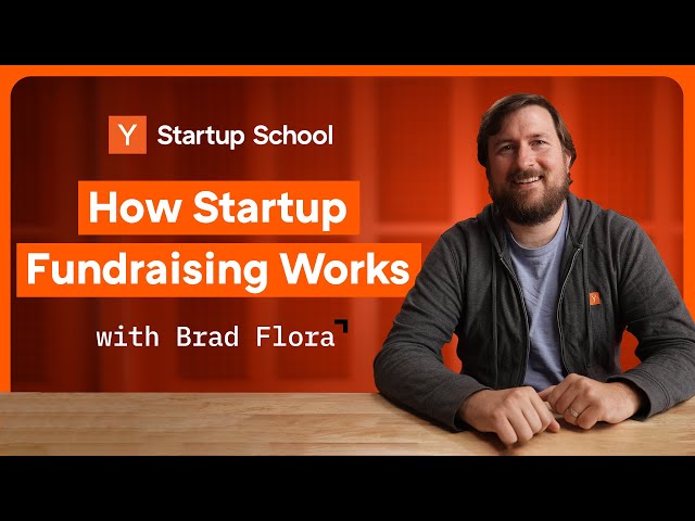 How Startup Fundraising Works | Startup School
