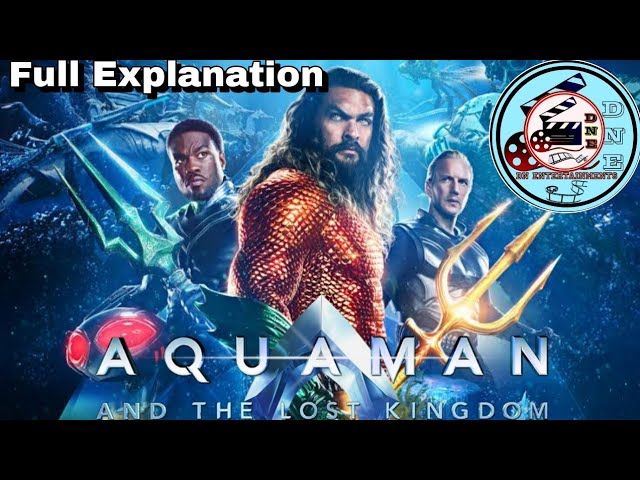 Aquaman 2 : Aquaman and the lost kingdom || Explained in Manipuri || @dnentertainments1661