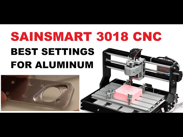 Genmitsu CNC 3018 - Best Settings for Cutting Aluminum Plate