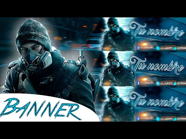 Banner editable de Tom Clancy's The Division 2D para youtube | Photoshop CS6 y CC