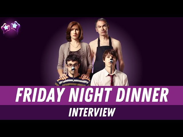Friday Night Dinner Cast Interview | Tamsin Greig, Simon Bird, Paul Ritter, Mark Heap, Tom Rosenthal