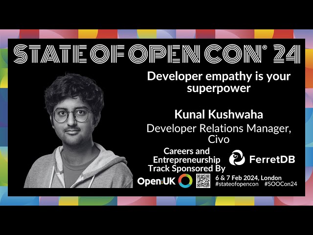 Developer empathy is your superpower | Kunal Kushwaha