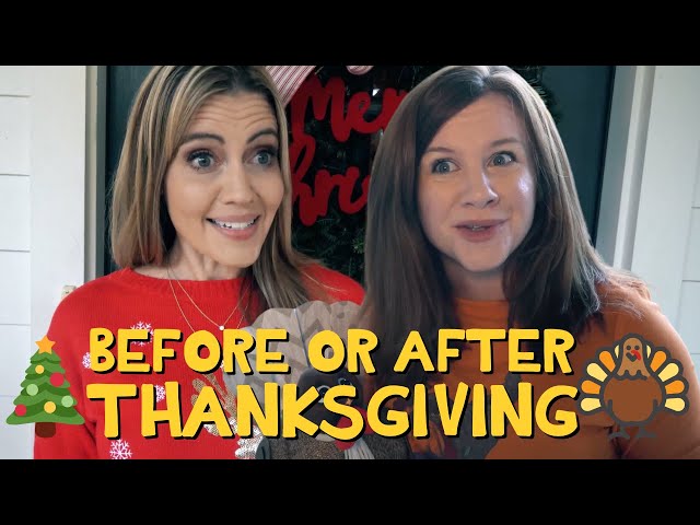 Decorating Before or After Thanksgiving