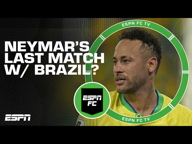 Has Neymar played his last match with Brazil? | ESPN FC