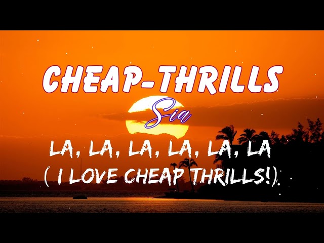 Sia - Cheap Thrills ( Lyrics Songs ) ft. Sean Paul
