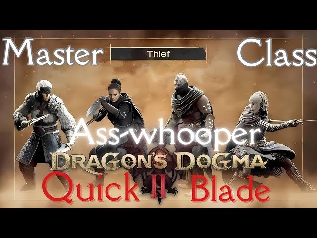 The Ultimate Thief Guide - Dragon’s Dogma 2