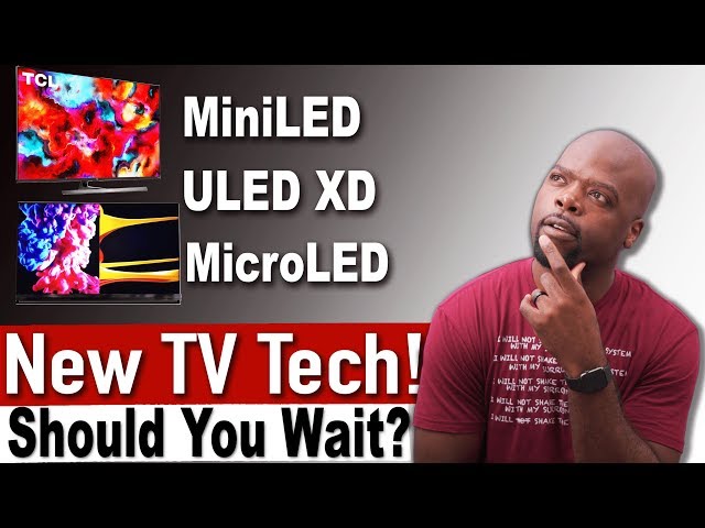 New TV Tech! MiniLED ULED XD MicroLED | Are they better than OLED? [4K HDR]